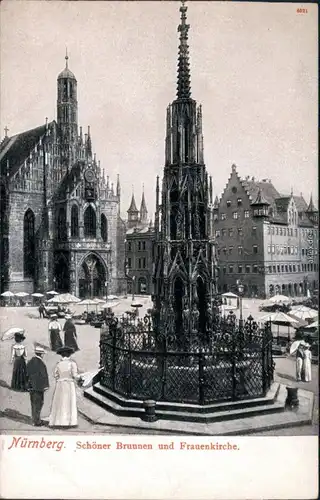 Ansichtskarte Nürnberg Schöner-Brunnen und Frauenkirche 1917