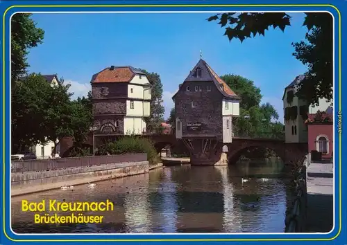 Ansichtskarte Bad Kreuznach Brückenhäuser 1985