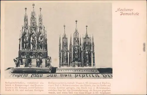 Ansichtskarte Aachen Domschatz - mit Beschreibung Reliquienbehälter 1912 