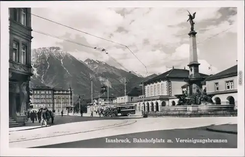 Ansichtskarte Innsbruck Bahnhofsplatz mit Vereinigungsbrunnen 1934 