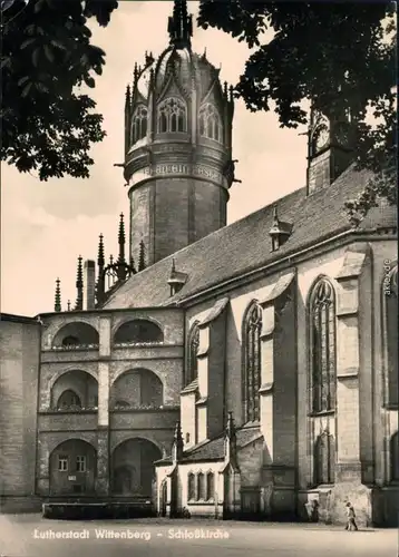Ansichtskarte Lutherstadt Wittenberg Evangelische Schloßkirche 1962