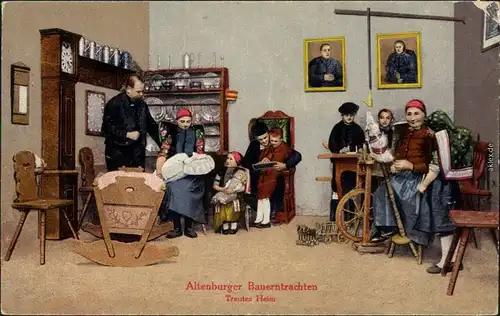 Ansichtskarte Altenburg Trautes Heim - Altenburger Bauerntrachten 1914 