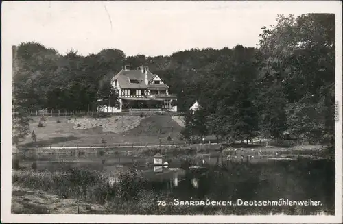 Deutschmühlental-Saarbrücken Deutsch-Französischer  Deutschmühlenweiher 1932