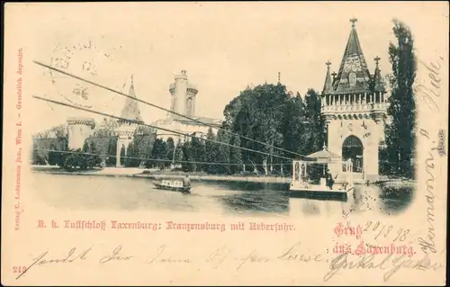 Ansichtskarte Laxenburg Laxenburg - Franzensburg mit Überfuhr 1898 