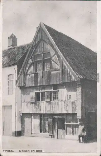 Ansichtskarte Ypern Ieper / Ypres Maison en Bois 1919 