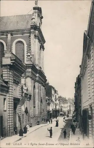 Lille Straßenpartie: Eglise St. Etienne, Hopital Militaire 1914 