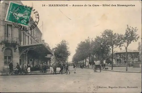 CPA Marmande Avemue de la Gare/Hatel - Bahnhofstrassee 1912 