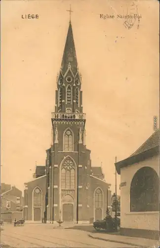 Lüttich Luik / wallonisch: Lîdje Straßenpartie, Eglise Sainte Foi 1917 