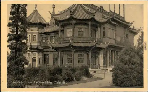 Ansichtskarte Brüssel Bruxelles Le Pavillon Chinois 1932 