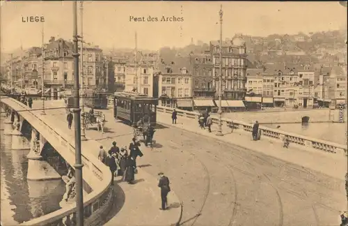 Lüttich Luik / wallonisch: Lîdje Pont de Archers/Straße, Straßenbahn 1915 