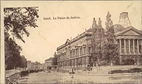 Ansichtskarte Gent Ghent (Gand) Le Palais de Justice 1917 