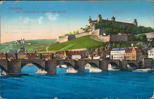 Ansichtskarte Würzburg Alte Mainbrücke mit Festung und Käppele 1914