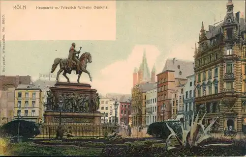 Ansichtskarte Köln Heumarkt mit Kaiser Wilhelm Denkmal 1915
