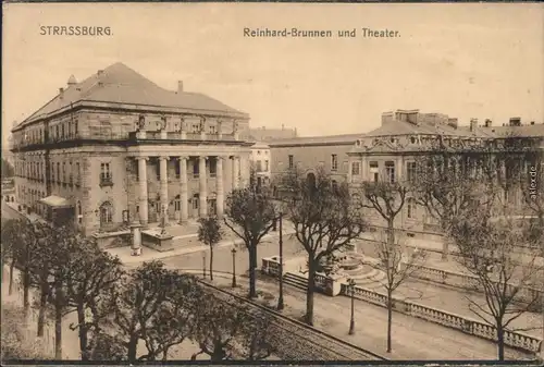 Ansichtskarte Straßburg Strasbourg Theater mit Reinhard-Brunnen 1916