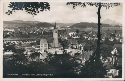 Ansichtskarte Saarbrücken Ostviertel mit Christkönigkirche 1940