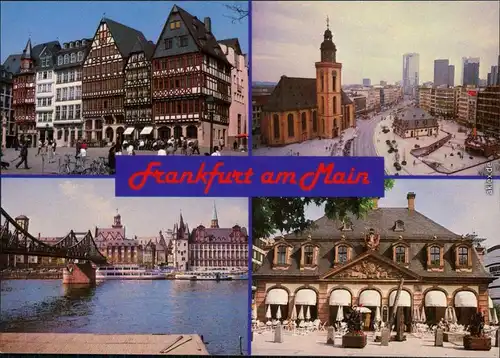 Ansichtskarte Frankfurt am Main Markt, Kirche, Brücke, Gaststätte 1985