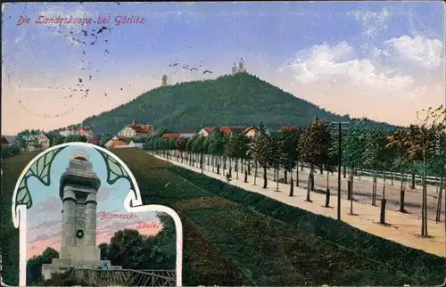 Görlitz Zgorzelec Straße zur Landeskrone - Bismarcksäule - 2 Bild 1913 