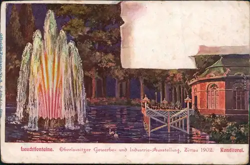 Zittau Oberlausitzer Industrieausstellung - Leuchtfontaine Konditorei 1902
