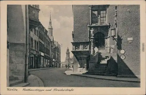 Ansichtskarte Görlitz Zgorzelec Rathaustreppe und Brüderstraße 1907