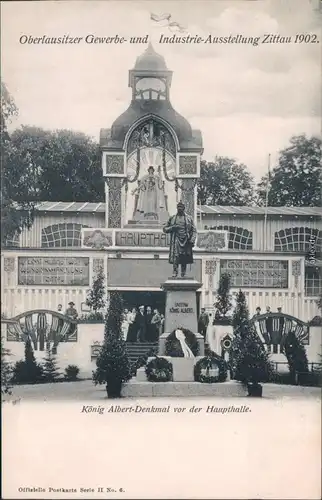 Zittau OL Gewerbe- & Industrieausstellung: König Albert Denkmal Hauptallee 1902