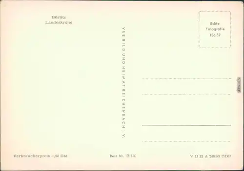 Ansichtskarte Görlitz Zgorzelec Blick zur Landeskrone 1959 