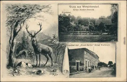 Wensickendorf-Oranienburg Hirsche, Gasthof Stadt Berlin, Försterei 1913 