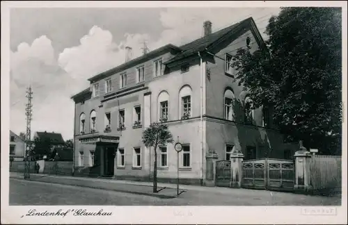Ansichtskarte Glauchau Gaststätte Lindenhof 1930