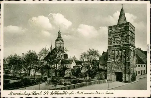 Brandenburg an der Havel St. Gothardtkirche, Rathenower Tor und Turm 1939