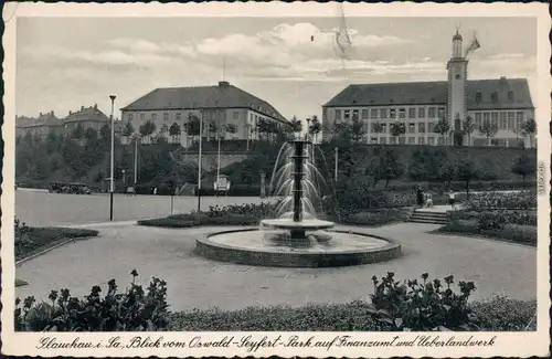 Ansichtskarte Glauchau Blick vom Oswald-Seyfert-Park auf Finanzamt 1941