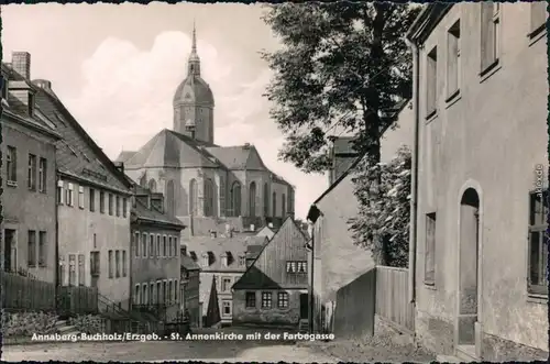 Ansichtskarte Annaberg-Buchholz St. Annenkirche mit Farbegasse 1963