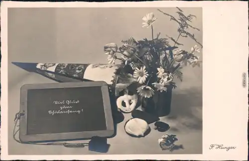  Glückwunsch - Schulanfang/Einschulung: Zuckertüte, Tafel, Blumen 1937