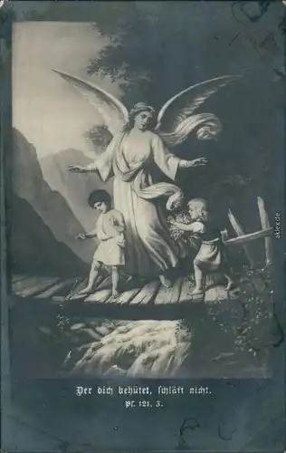 Ansichtskarte  Kinder und Engel - Der Herr behütet, schläft nicht 1918 