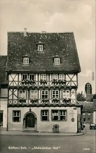 Ansichtskarte Köthen Altdeutscher Hof 1959