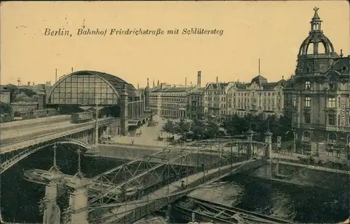 Ansichtskarte Mitte-Berlin Bahnhof Friedrichstraße mit Schlütersteg 1915