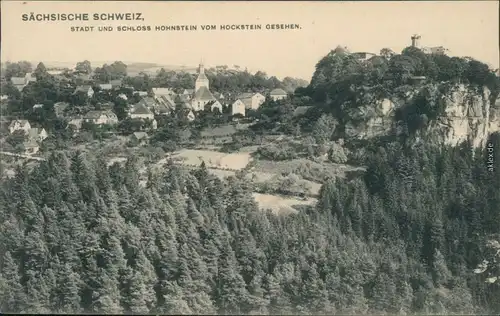 Ansichtskarte Hohnstein (Sächs. Schweiz) Stadt vom Hockstein gesehen 1909 