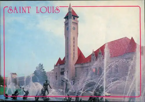 Ansichtskarte Saint Louis The Union Station / Bahnhof mit Springbrunnen 1990