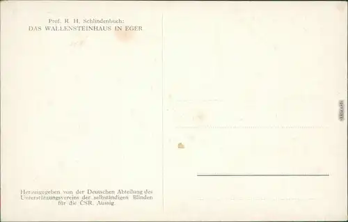 Ansichtskarte Eger Cheb R. H. Schlindenbuch - Wallensteinhaus - 1933 1933