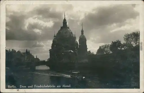 Ansichtskarte Berlin Dom und Friedrichsbrücke am Abend 1936