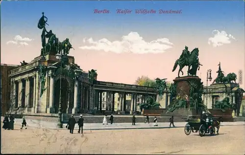Ansichtskarte Berlin Kaiser Wilhelm I. Denkmal 1915