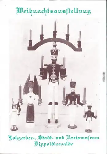 Ansichtskarte Dippoldiswalde Weihnachtsausstellung - Museum 1983 
