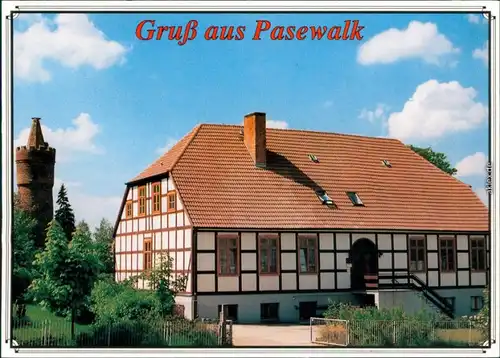 Ansichtskarte Pasewalk Bürgerhaus und "Kiek in de Mark" 1995