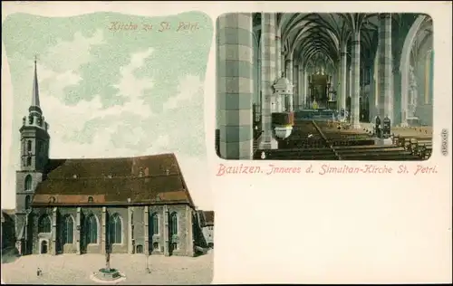 Bautzen Budyšin 2 Bild Simultan Kirche St. Petri innen und außen 1908 