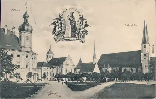Ansichtskarte Altötting Rathaus, Kirche - Platz 1911 