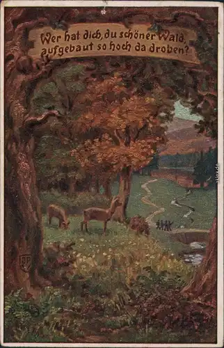 Ansichtskarte  Künstlerkarte Rehe - Wrr hat dich schöner Wald 1918 