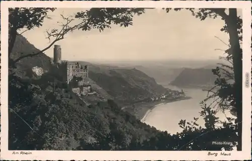 Ansichtskarte Wellmich-St. Goarshausen Burg Maus - Blick auf den Rhein 1932