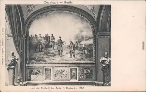 Ansichtskarte Berlin Zeughaus - Gemälde "Schlacht bei Sedan 1870" 1908