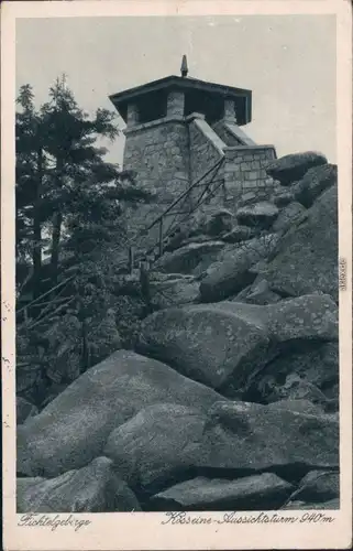 Ansichtskarte Wunsiedel (Fichtelgebirge) Aussichtsturm (Kösseine) 1930