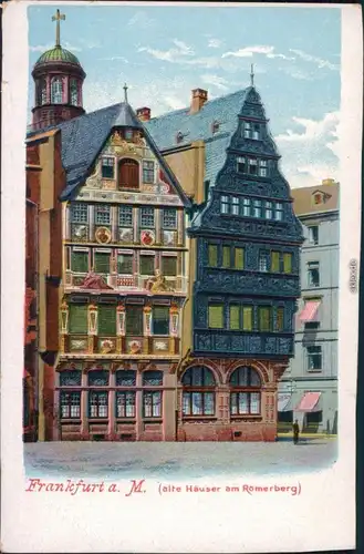 Ansichtskarte Frankfurt am Main alte Häuser am Römerberg 1908