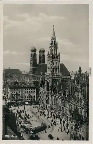 Ansichtskarte München Marienplatz mit Rathaus und Frauenkirche 1932