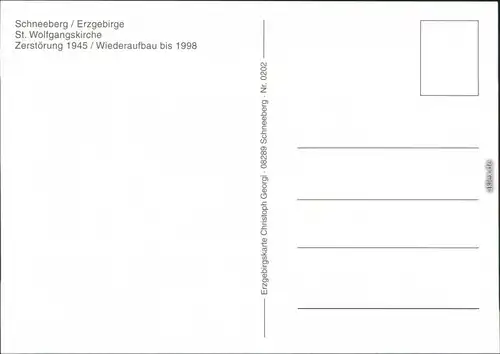 Schneeberg (Erzgebirge) StKirche - Zerstörung 1945, Wiederaufbau bis 1998 1999
